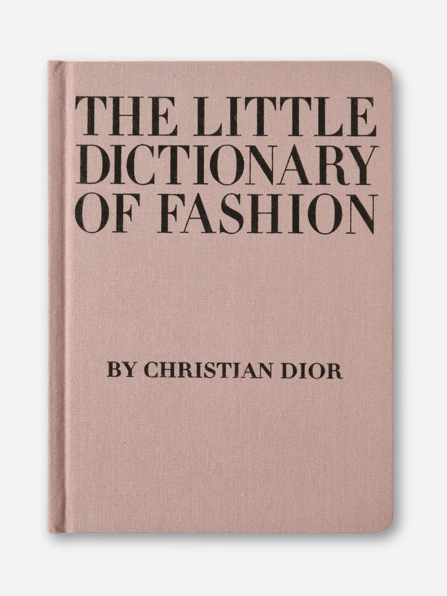 Abrams Publishing The Little Dictionary of Fashion: A Guide to Dress Sense for Every Woman