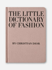 Abrams Publishing The Little Dictionary of Fashion: A Guide to Dress Sense for Every Woman