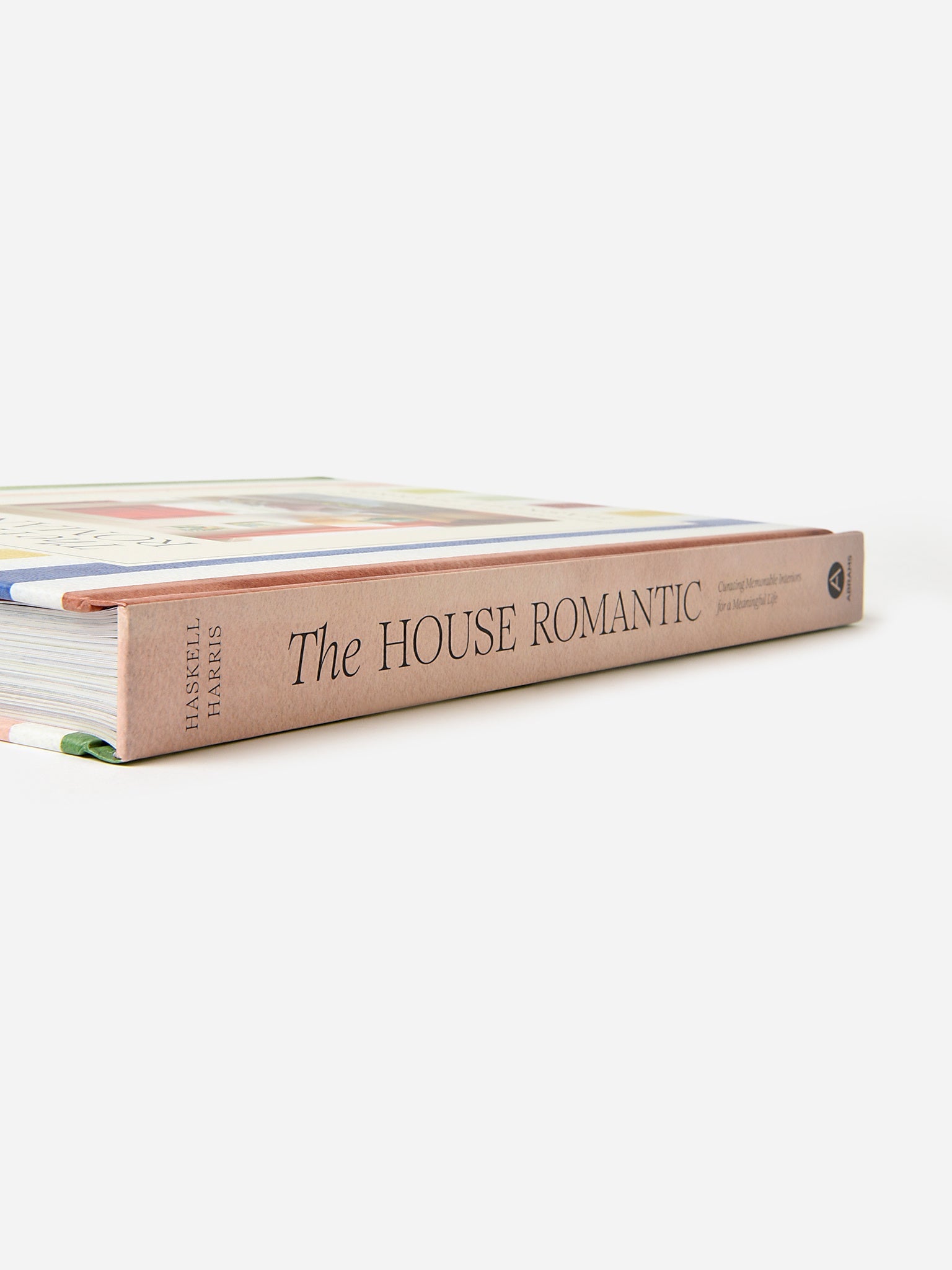 Abrams Publishing The House Romantic: Curating Memorable Interiors for a Meaningful Life