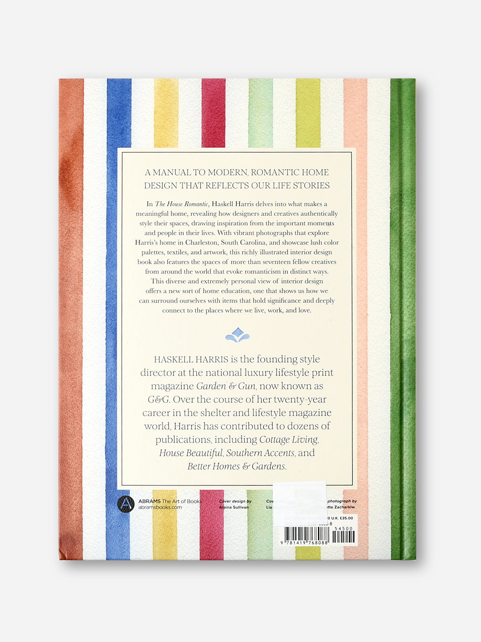 Abrams Publishing The House Romantic: Curating Memorable Interiors for a Meaningful Life